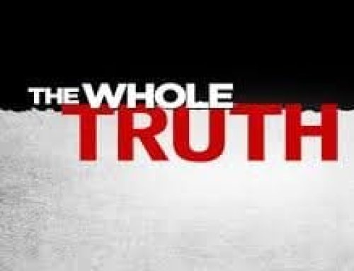 Should We Allow Our Clients to Tell Us the “Whole Truth?”