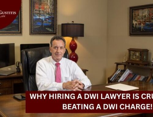 Why Hiring a DWI Lawyer is Crucial to Beating a DWI Charge!